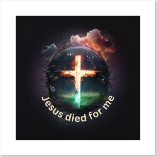 Jesus Died for Me John 3:16 V3 Posters and Art